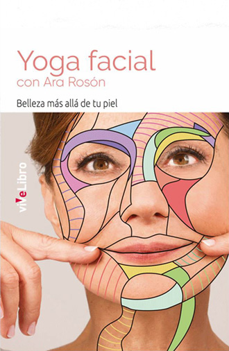 Yoga facial con Ara Rosón. Belleza más allá de tu piel